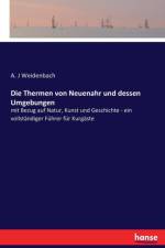 Thermen von Neuenahr und dessen Umgebungen af A J Weidenbach