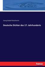 Deutsche Dichter des 17. Jahrhunderts af Georg Rodolf Weckherlin