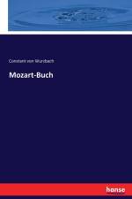 Mozart-Buch af Constant von Wurzbach