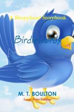 Birdiewordy Large Print Edition af M. T. Boulton
