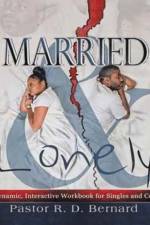 Married and Lonely af Pastor R D Bernard
