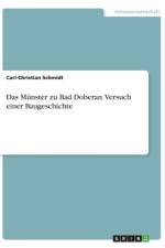 Munster zu Bad Doberan. Versuch einer Baugeschichte af Carl-Christian Schmidt