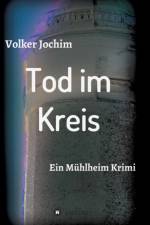 Tod im Kreis af Volker Jochim