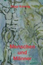 Menschen und Manner af Siggi Koenig