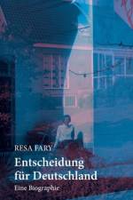 Entscheidung fur Deutschland