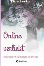 Online verliebt af Tina Levin