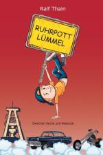 Ruhrpottlummel af Ralf Thain