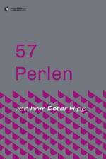 57 Perlen af Peter Hipp