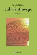 Labyrinthwege af Reinhild Pohl
