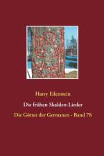 fruhen Skalden-Lieder af Harry Eilenstein