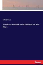 Schnurren, Schwanke und Erzahlungen der Insel Rugen af Alfred Haas
