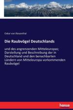 Die Raubvoegel Deutschlands af Oskar von Riesenthal
