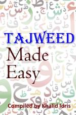 Tajweed Made Easy af Khalid Idris