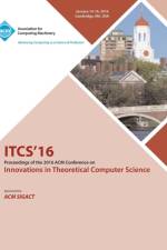 ITCS 16 7th Innovations in Theortical Computer Science af Itcs 16 Conference Committee