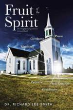 Fruit of the Spirit af Dr Richard Lee Smith