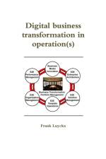 Digital Business Transformation in Operation(S) af Frank Luyckx