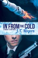 In from the Cold Volume 1 af J.T. Rogers