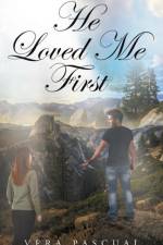 He Loved Me First af Vera Pascual