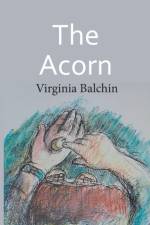 The Acorn af Virginia Balchin