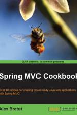 Spring MVC Cookbook af Alex Bretet