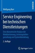 Service Engineering bei technischen Dienstleistungen af Wolfgang Burr