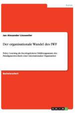 Der organisationale Wandel des IWF af Jan Alexander Linxweiler