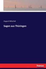 Sagen aus Thuringen af August Witzchel