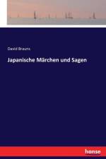 Japanische Marchen und Sagen af David Brauns
