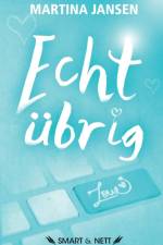 Echt ubrig af Martina Janßen