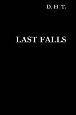 Last Falls af Terence Den Hoed