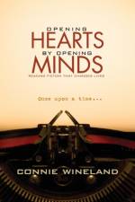 Opening Hearts by Opening Minds af Connie Wineland