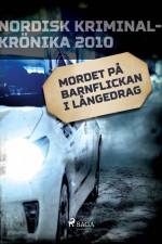 Mordet på barnflickan i Långedrag af – Diverse
