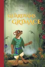 Guardians of Grimace af Joseph Arbour