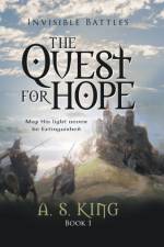 Quest for Hope af A S King