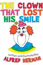 Clown That Lost His Smile af Alfred Herman