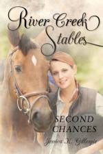 River Creek Stables af Jessica K Gillespie