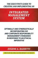 Executive's Guide to Creating and Implementing an Integrated Management System af Eugene A Razzetti