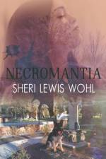 Necromantia af Sheri Lewis Whol