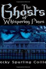 Ghosts of Whispering Pines af Becky Spurling Collier