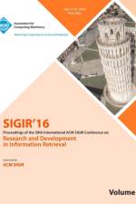 SIGIR 2016 Volume 1 af Sigir 2016 Conference Committee