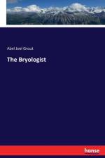 Bryologist af Abel Joel Grout