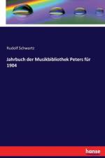 Jahrbuch der Musikbibliothek Peters fur 1904 af Rudolf Schwartz