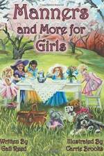 Manners and More for Girls af Gail Reed