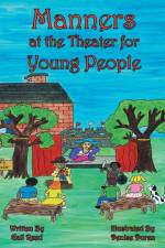Manners at the Theater for Young People af Gail Reed