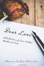 Dear Love af Chamia LaRae Chambers