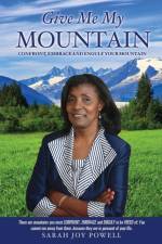 Give Me My Mountain af Sarah Joy Powell