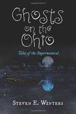 Ghosts on the Ohio af Steven E Winters