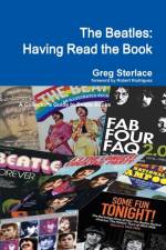 Beatles: Having Read the Book af Greg Sterlace