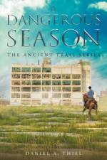 Dangerous Season af Daniel a Thiel