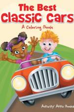 Best Classic Cars af Activity Attic Books